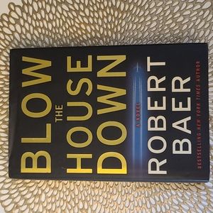 Book Blow the House Down by Robert B. Baer
